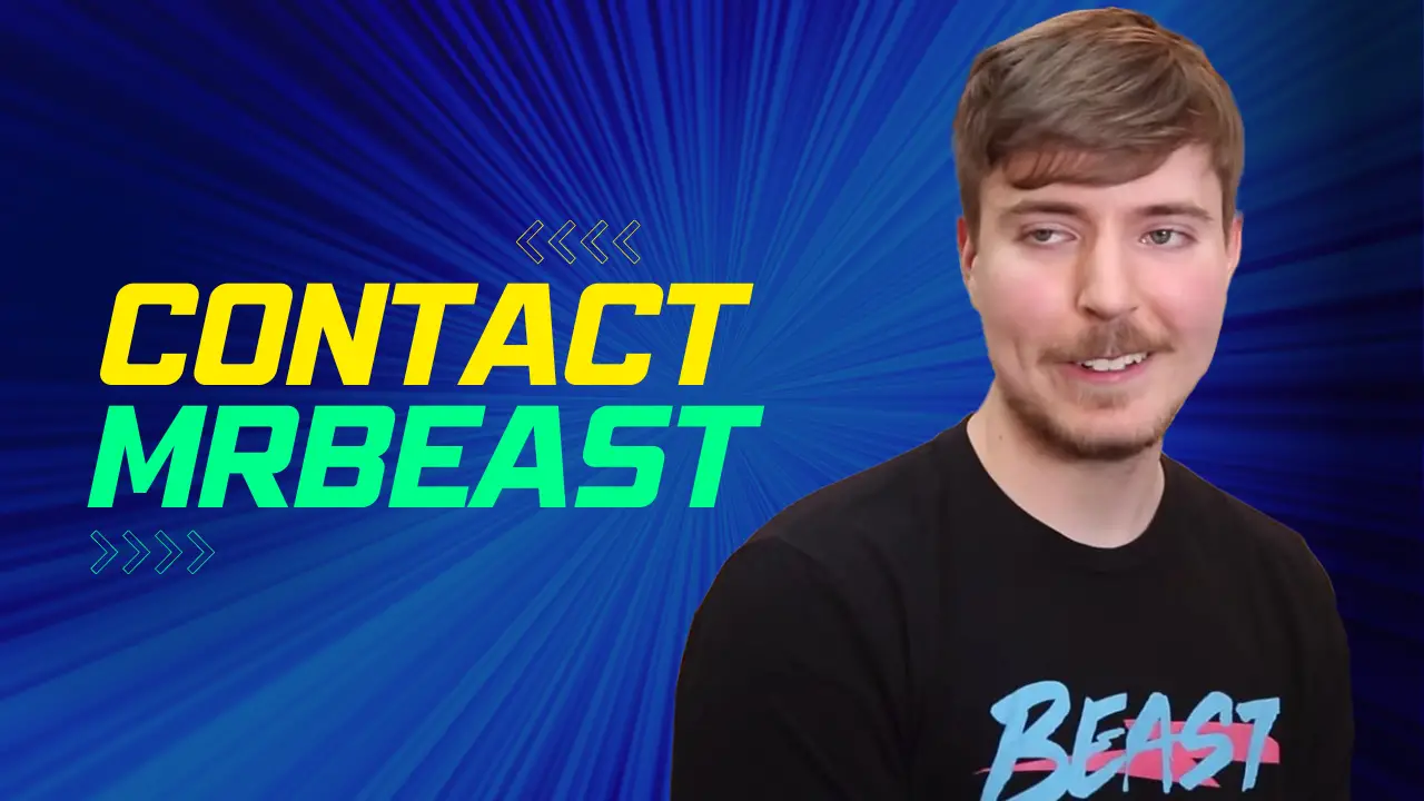 Contact MrBeast (Address, Fan Mail, Phone number)